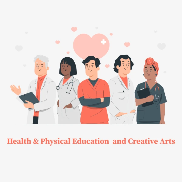 Health & Physical Education  and Creative